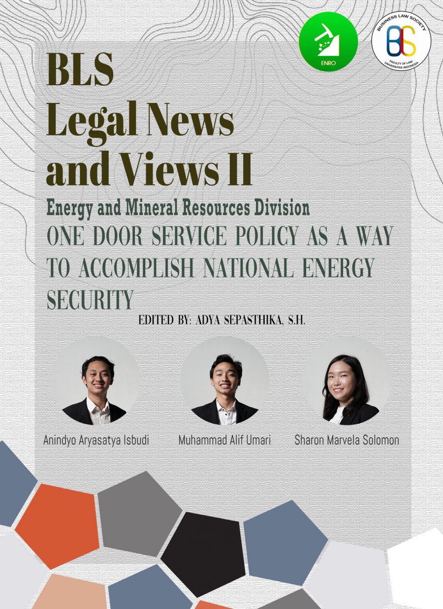 BLS Legal News and Views II: "One Door Service Policy as A Way to Accomplish National Energy Security"
