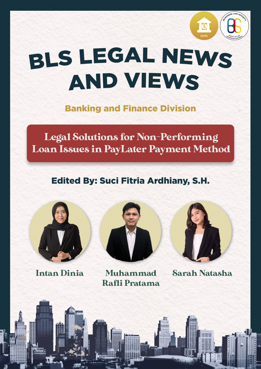 BLS Legal News and Views II Banking and Finance Division: "Legal Solutions for Non-Performing Loan Issues in PayLater Payment Method"